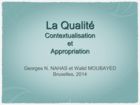 La Qualité: Contextualisation et Appropriation